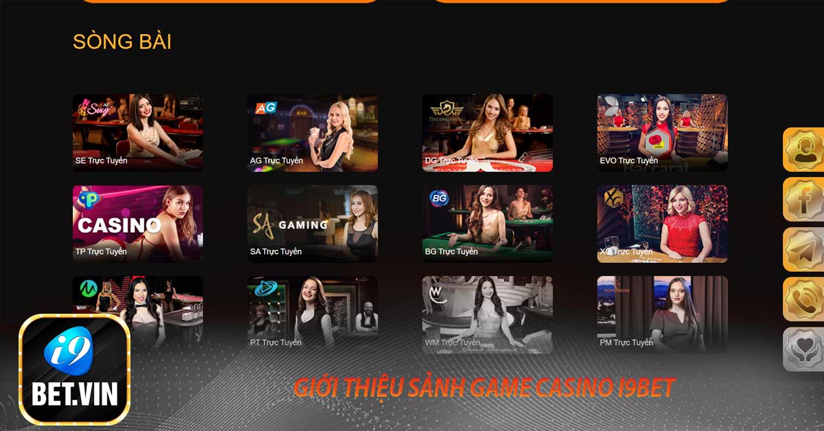 Giới thiệu sảnh game casino I9bet
